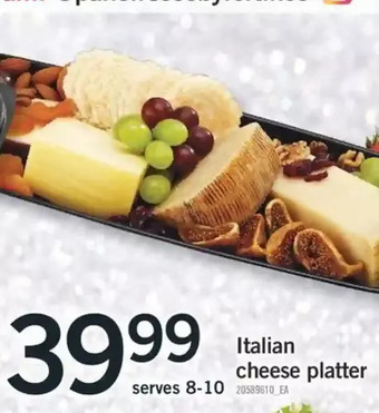 Fortinos Italian cheese platter offer