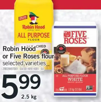 Fortinos Robin hood or five roses flour offer