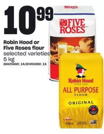 Zehrs Markets Robin hood or five roses flour offer