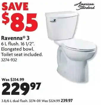 Home Hardware Ravenna 3: 6l flush | 6l dual flush offer