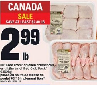 Independent Grocer PC Free From Chicken Drumsticks or Thighs offer
