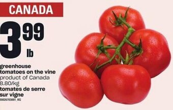 Independent Grocer Greenhouse Tomatoes on the Vine offer
