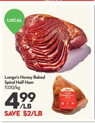 Longo's Longo's honey baked spiral half ham offer