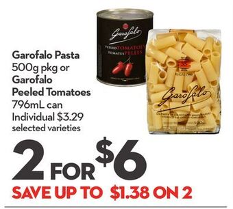Longo's Garofalo pasta 500g pkg or garofalo peeled tomatoes 796ml can offer