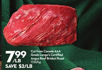 Longo's Cut from canada aaa grade longo's certified angus beef brisket roast offer