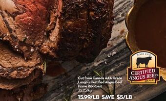 Longo's Cut from canada aaa grade longo's certified angus beef prime rib roast offer