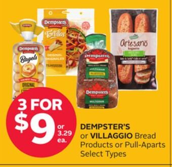 Rexall Dempster's or villaggio bread products or pull-aparts offer