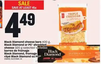 Independent City Market Cheese black diamond cheese bars, 400 g, black diamond or pc black diamond or pc® shredded shredded cheese, 320 g offer