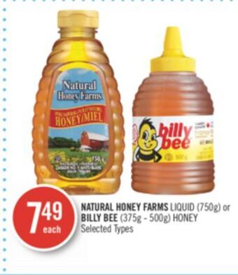 Shoppers Drug Mart Natural honey farms liquid (750g) or billy bee (375g - 500g) honey offer