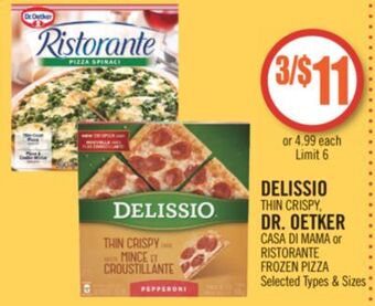 Shoppers Drug Mart Delissio thin crispy, dr. oetker casa di mama or ristorante frozen pizza offer