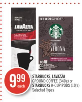 Shoppers Drug Mart Starbucks, lavazza ground coffee (340g) or starbucks k-cup pods (10's) offer