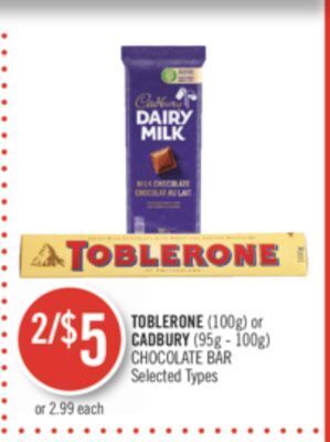 Shoppers Drug Mart Toblerone (100g) or cadbury (95g - 100g) chocolate bar offer