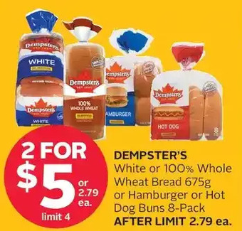 Rexall Dempster's white or 100% whole wheat bread or hamburger or hot dog buns offer