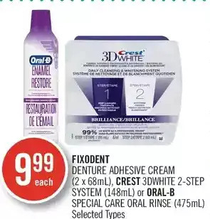 Shoppers Drug Mart Fixodent denture adhesive cream, crest 3dwhite 2-step system or oral-b special care oral rinse offer