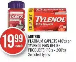 Shoppers Drug Mart Motrin platinum caplets or tylenol pain relief products offer
