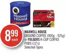 Shoppers Drug Mart Maxwell house ground coffee or folgers k-cup coffee pods offer