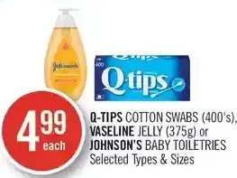 Shoppers Drug Mart Q-tips cotton swabs, vaseline jelly or johnson's baby toiletries offer