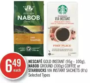Shoppers Drug Mart Nescafé gold instant, nabob ground coffee or starbucks via instant sachets offer
