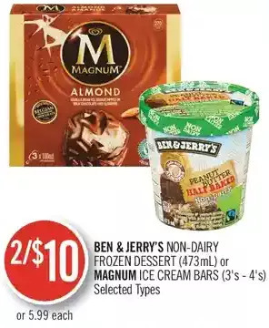 Shoppers Drug Mart Ben & jerry's non-dairy frozen dessert or magnum ice cream bars offer