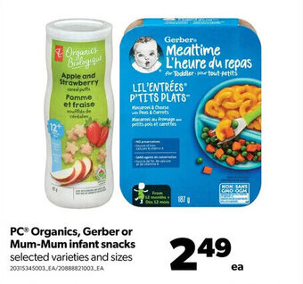 Real Canadian Superstore PC Organics, Gerber or Mum-Mum Infant Snacks offer