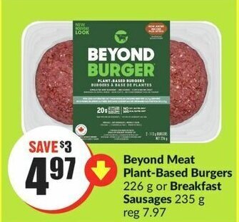 FreshCo Beyond Meat Plant-Based Burgers 226g or Breakfast Sausages 235g offer