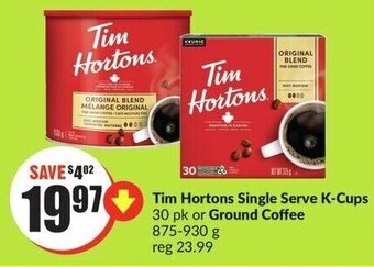 FreshCo Tim Hortons Single Serve K-Cups 30 pk or Ground Coffee 875-930g offer
