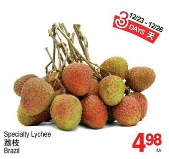 T&T Supermarket Specialty lychee offer