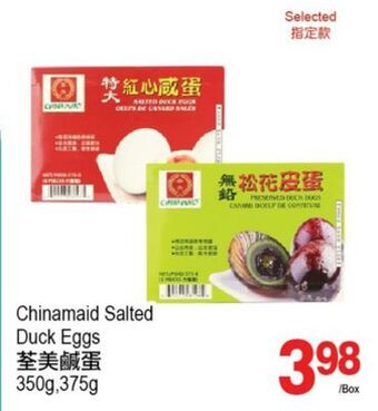 T&T Supermarket Chinamaid salted duck eggs, 350g,375g offer