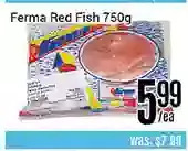 Nations Fresh Foods Ferma red fish offer