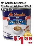 Top Food Supermarket Mr. goudas sweetened condensed whitener offer