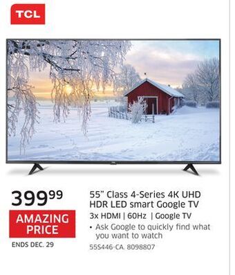 The Source Tcl 55" class 4-series 4k uhd hdr led smart google tv offer