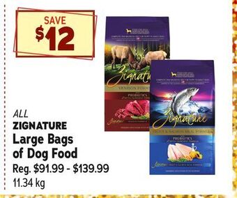 Ren’s Pets Depot All zignature large bags of dog food offer