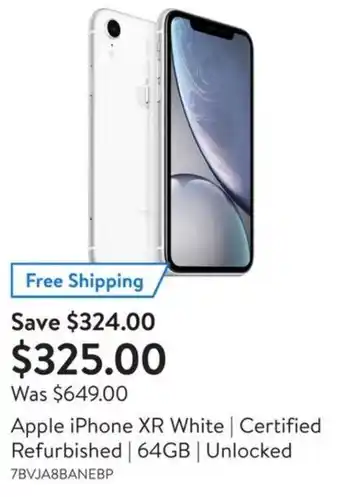 Walmart Apple iphone XR White/Certified Refurbished/64GB/Unlocked offer