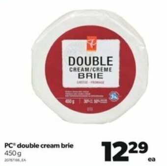 Real Canadian Superstore PC double cream brie 450g offer
