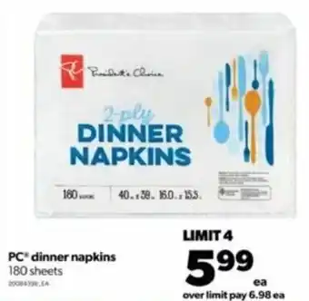 Real Canadian Superstore PC dinner napkins 180 sheets offer