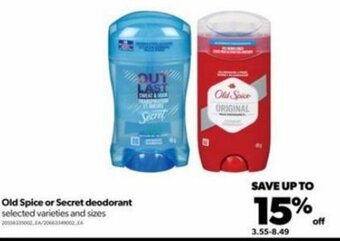 Real Canadian Superstore Old spice or Secret deodorant offer