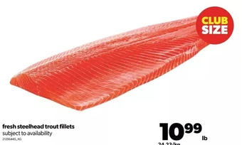 Real Canadian Superstore Fresh steelhead trout fillets offer