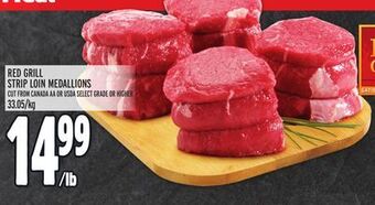 Metro Red grill strip loin medallions offer