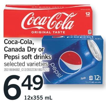 Fortinos Coca-cola, canada dry or pepsi soft drinks, 12x355 ml offer