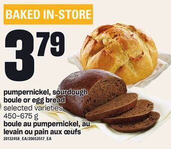 Independent Grocer Pumpernickel, sourdough boule or egg bread, 450-675 g offer
