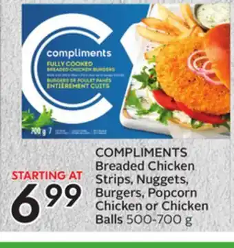 Sobeys Compliments breaded chicken strips, nuggets, burgers, popcorn chicken or chicken balls offer