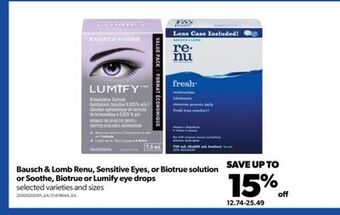 Real Canadian Superstore Bausch & lomb renu, sensitive eyes, or biotrue solution or soothe, biotrue or lumify eye drops offer