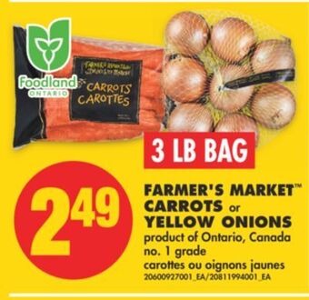 No Frills Farmer's market™ carrots or yellow onions, 3 lb bag offer