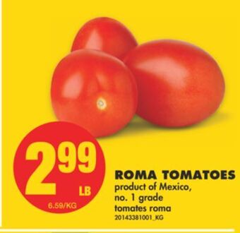 No Frills Roma tomatoes offer