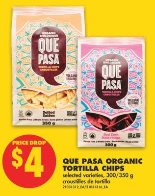 No Frills Que pasa organic tortilla chips, 300/350 g offer