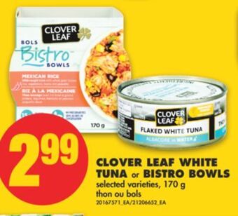 No Frills Clover leaf white tuna or bistro bowls, 170 g offer