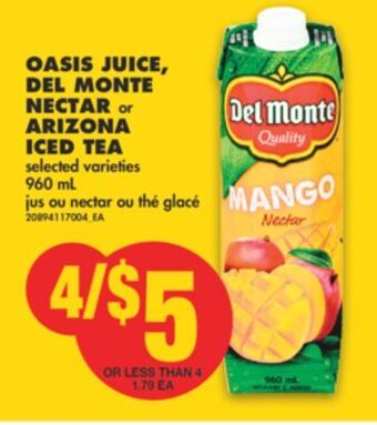 No Frills Oasis juice, del monte nectar or arizona iced tea, 960 ml offer