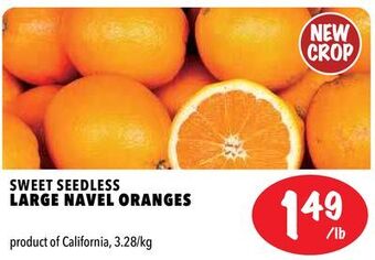 Farm Boy Sweet seedless large navel oranges offer