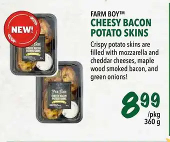 Farm Boy Farm boy™ cheesy bacon potato skins offer
