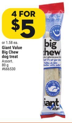 Giant Tiger Giant value big chew dog treat offer